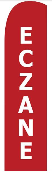 75*300 YELKEN BAYRAK ECZANE